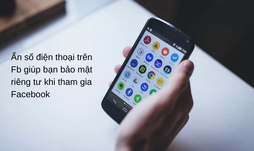 Vì sao nên ẩn số điện thoại trên Facebook?