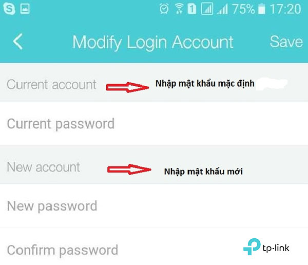 Cuối cùng, bạn đổi mật khẩu cục phát tùy theo ý thích của mình tại mục ModiFy Login Account 