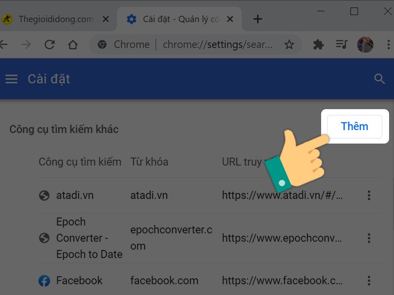 Nhấn vào Thêm để thêm công cụ tìm kiếm khác