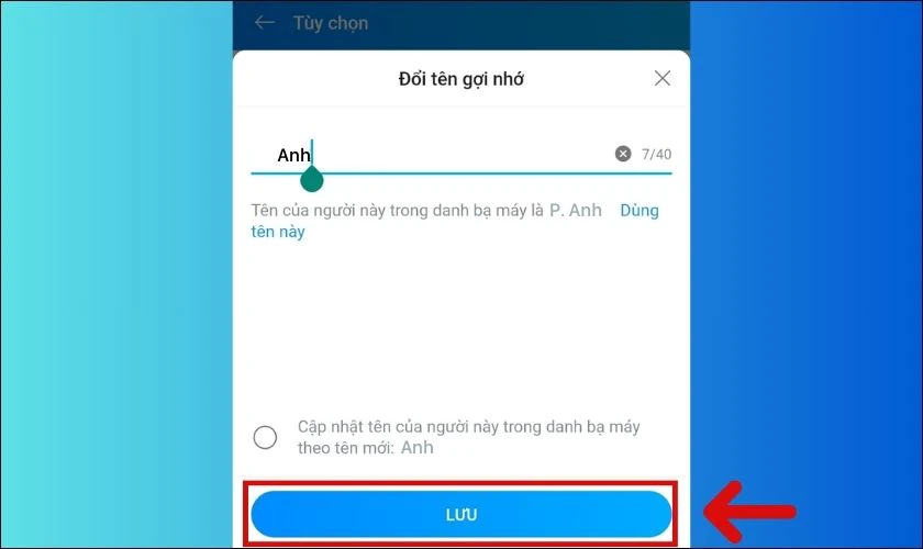 Bắt đầu gõ tên và chọn Lưu