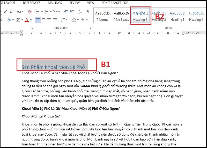 Chọn bôi đen dòng text muốn đặt làm tiêu đề H1, Nhấn chọn Heading 1