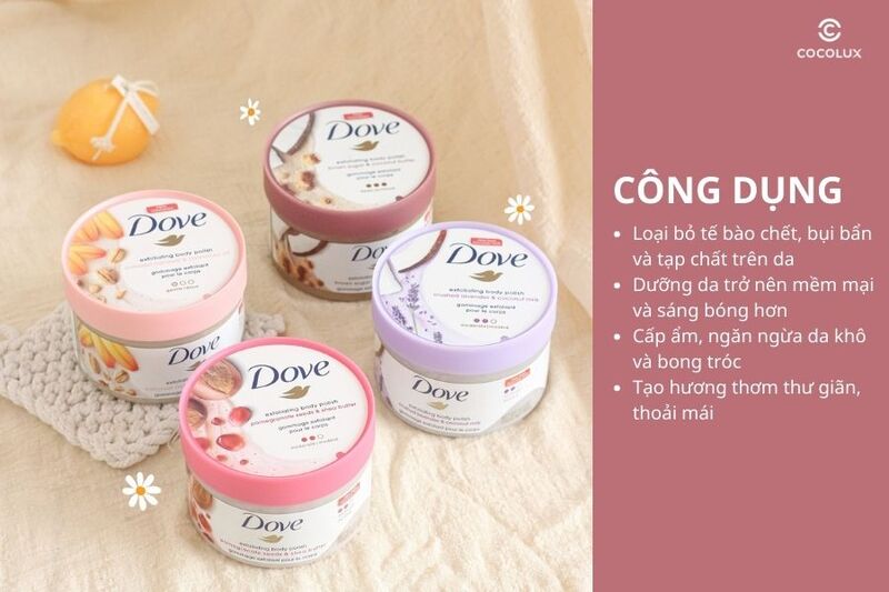 Công dụng chính của tẩy tế bào chết Dove Exfoliating Body Polish