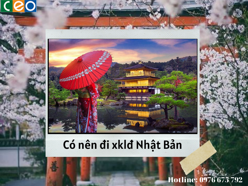 Có nên đi xklđ Nhật Bản