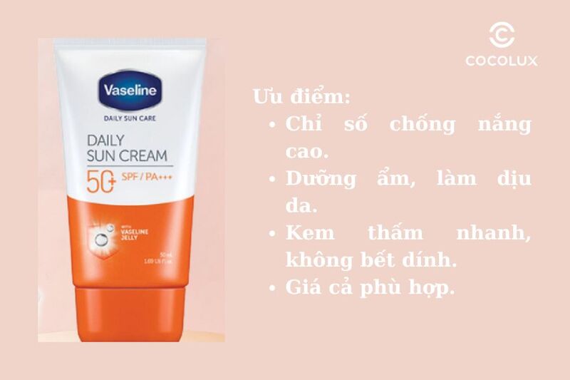 Ưu điểm của kem chống nắng Vaseline Daily Sun Cream