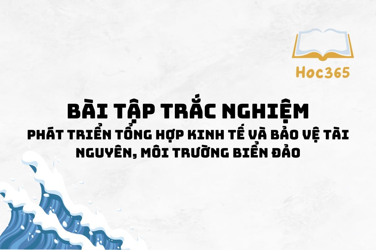 Bài tập trắc nghiệm Địa lý 9