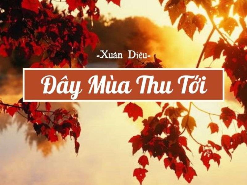 Một số bài thơ về mùa thu