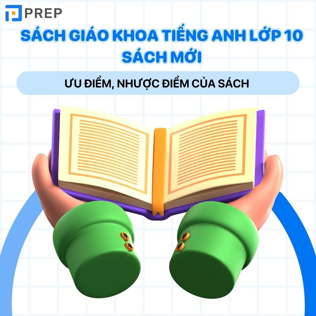 Ưu điểm, nhược điểm của sách giáo khoa tiếng Anh 10