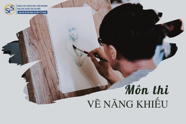 Vẽ năng khiếu là vẽ gì? Vẽ năng khiếu là môn thi nằm trong khối H tuyển sinh đại học