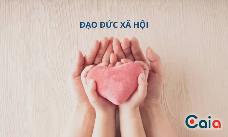 Quan điểm về đạo đức, xã hội